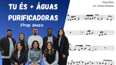 🎼 Partitura: Tu És + Águas Purificadoras (Fhop Music) | Flauta ou Violino