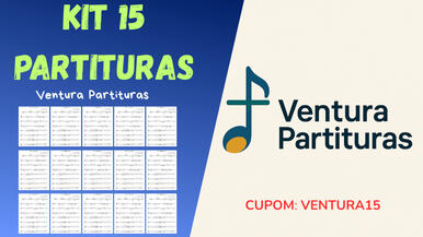 15 Partituras (sortidas) do canal Ventura Partituras; arquivos em PDF prontos para imprimir ou usar no celular/tablet ou computador.