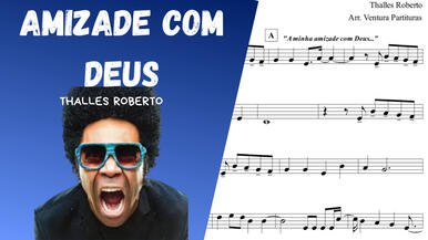 🎼 Partitura: Amizade com Deus (Thalles Roberto) | Violino ou Flauta