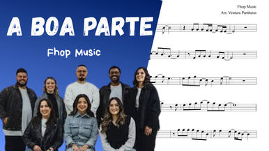 🎼 Partitura: A Boa Parte (Fhop Music) | Violino ou Flauta